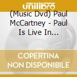 (Music Dvd) Paul McCartney - Paul Is Live In Concert On The New World Tour cd