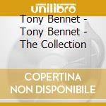 Tony Bennet - Tony Bennet - The Collection cd