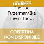 The Joel Futterman/Ike Levin Trio Featuring Kash Killion - Lifeline cd