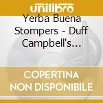 Yerba Buena Stompers - Duff Campbell's Revenge