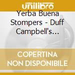 Yerba Buena Stompers - Duff Campbell's Revenge cd