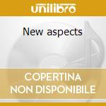 New aspects cd