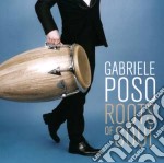 Gabriele Poso - Roots Of Soul