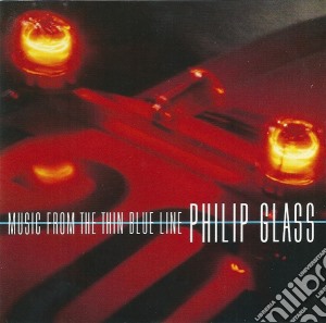 Philip Glass - Music From The Thin Blue Line cd musicale di Philip Glass