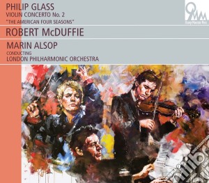 Mcduffie, Robert - Violin Concerto 2 The American 4 Se cd musicale di GLASS / MCDUFFIE