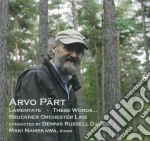 Arvo Part - Lamentate, These Words