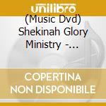 (Music Dvd) Shekinah Glory Ministry - Refreshed By Fire cd