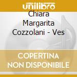 Chiara Margarita Cozzolani - Ves cd musicale di Magnificat