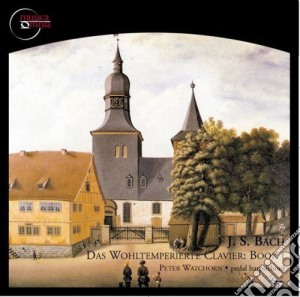 Johann Sebastian Bach - Wohltemperierte Clavier 1 cd musicale di J.S. / Watchorn Bach
