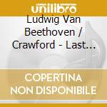 Ludwig Van Beethoven / Crawford - Last Three Sonatas