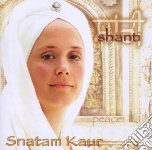 Snatam Kaur - Shanti cd musicale di Snatam Kaur