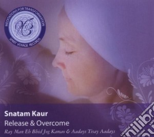 Snatam Kaur - Mft - Release & Overcome cd musicale di Snatam Kaur