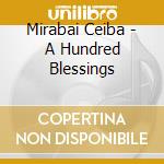 Mirabai Ceiba - A Hundred Blessings cd