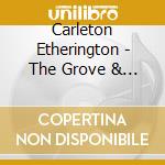 Carleton Etherington - The Grove & Milton Organs Of Tewkesbury Abbey cd