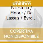 Palestrina / Moore / De Lassus / Byrd - Advent Carols / Various cd musicale