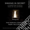 William Byrd - Singing In Secret cd