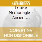 Louise Mcmonagle - Ancient Modernity cd