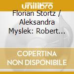 Florian Stortz / Aleksandra Myslek: Robert Kahn - Harbingers Of Exile. Songs From The In-Between cd