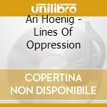 Ari Hoenig - Lines Of Oppression cd