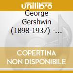 George Gershwin (1898-1937) - Trio Eclipse - Spheres cd
