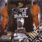 State Property - Out On Bail