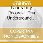 Laboratory Records - Tha Underground Chronic Vol. cd
