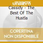 Cassidy - The Best Of The Hustla cd