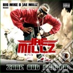 Millz Jae - Zone Out Season Pt 2