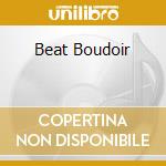 Beat Boudoir cd