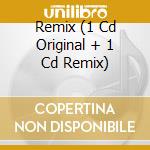 Remix (1 Cd Original + 1 Cd Remix) cd