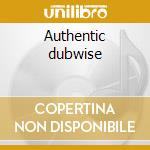 Authentic dubwise cd