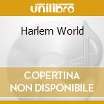 Harlem World cd