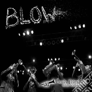 Louis Prima Jr. - Blow cd musicale di Louis Prima Jr