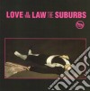 Suburbs (The) - Love Is The Law cd