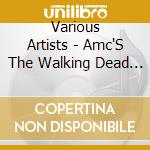 Various Artists - Amc'S The Walking Dead Origin cd