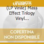 (LP Vinile) Mass Effect Trilogy Vinyl Collection / O.S.T. vinile