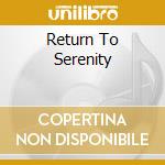 Return To Serenity cd