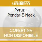 Pyruz - Pendar-E-Neek cd musicale di Pyruz