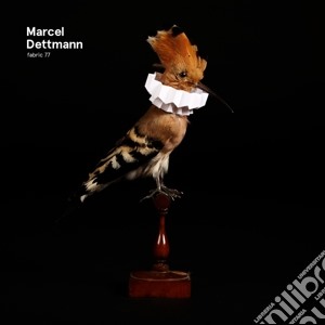 Fabric 77: Marcel Dettmann / Various cd musicale di Artisti Vari