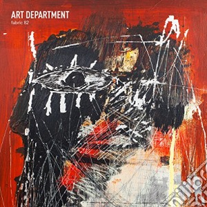 Art Department - Fabric 82: Art Department cd musicale