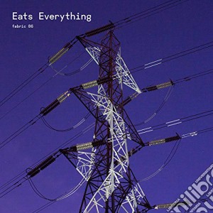 Fabric 86: Eats Everything / Various cd musicale