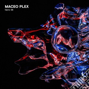 Maceo Plex - Fabric 98 cd musicale di Maceo Plex