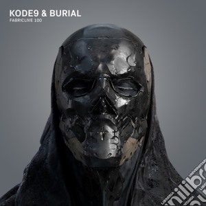Kode9 & Burial - Fabriclive 100 cd musicale di Kode9 & Burial