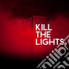 (LP Vinile) House Of Black Lanterns - Kill The Lights cd