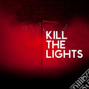 House Of Black Lanterns - Kill The Lights cd musicale di House of black lante