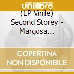 (LP Vinile) Second Storey - Margosa Heights vinile