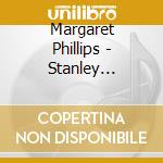 Margaret Phillips - Stanley Voluntaries Phillips 2 For 1 (2 Cd) cd