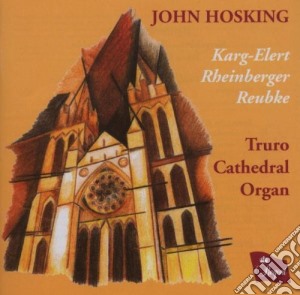 John Hosking (Organ) - Truro Cathedral Organ cd musicale di John Hosking (Organ)