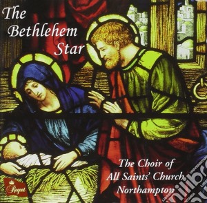 Bethlehem Star (The) cd musicale di Choir Of All Saints