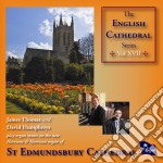 James Thomas And David Humphreys (Org - English Cathedral Series Vol. 17 St Ed